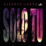 11-Solo Tu-Vicente Lerro.jpg