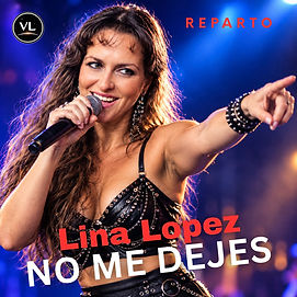 No Me Dejes-Lina Lopez-Reparto.jpg
