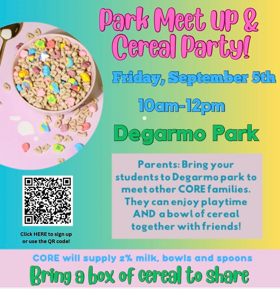 CORE Butte Charter: Park Meet Up and Cereal Day