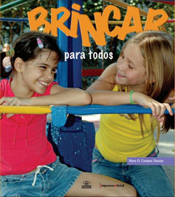 SIAULYS, Mara O. Campos - Brincar para Todos