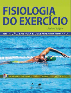 Fisiologia do Exercício: Nutrição, Energia e Desempenho Humano