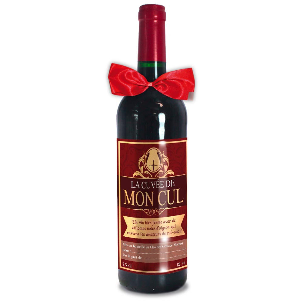 VIN HUMORISTIQUE "CUVEE DE MON CUL" - cadeau osé - provocateur