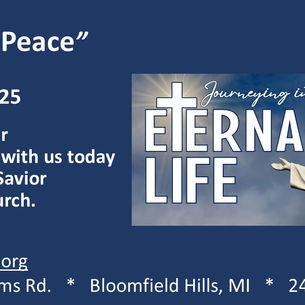April 27, 2025 Journeying into Eternal Life: “Eternal Peace”