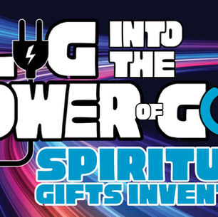 Plug Into The Power Of God: Spiritual Gifts