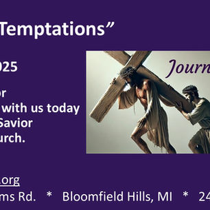 March 9, 2025 Jesus’s Early Ministry: “Jesus’s Temptation”