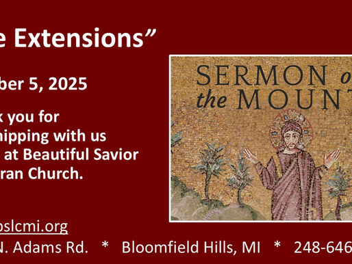 October 5, 2025 Sermon on the Mount: “The Extensions”