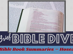 Brief Bible Dive with Pastor Nik