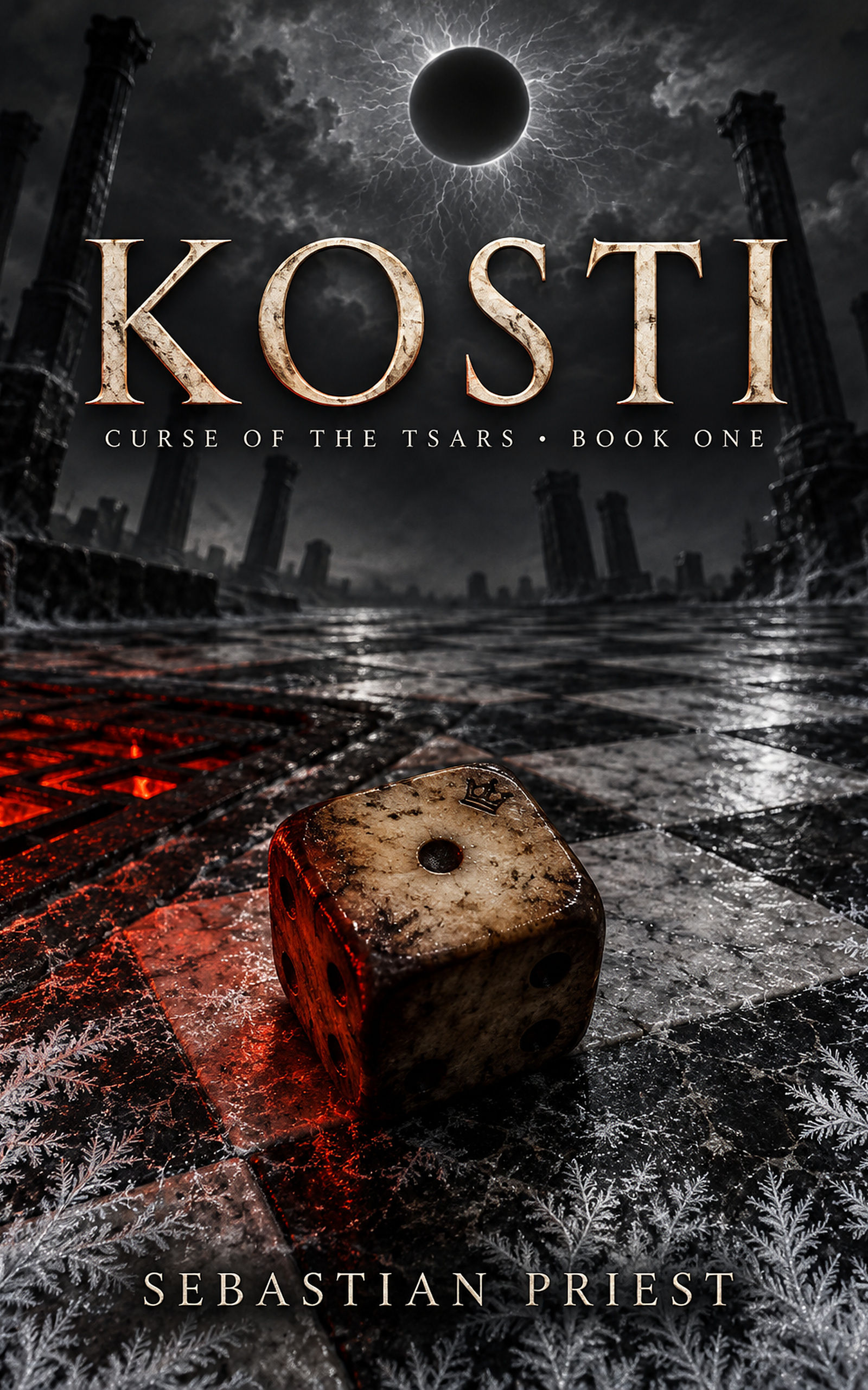 Kosti: Curse of the Tsars, Book 1 (Ebook)
