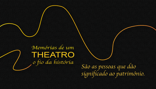 Memórias de um Theatro