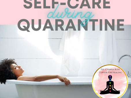 Self-Care During Quarantine