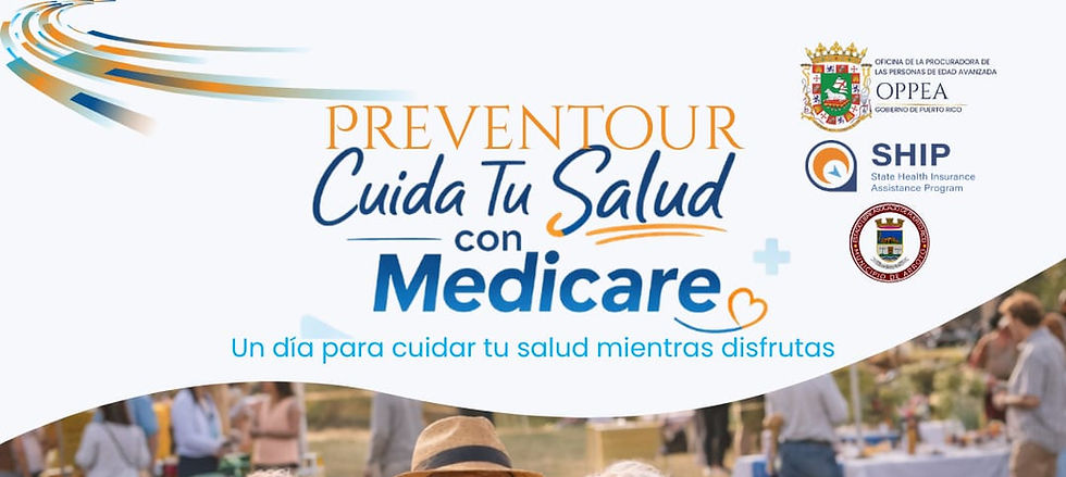 PREVENTOUR: Cuida Tu Salud con Medicare