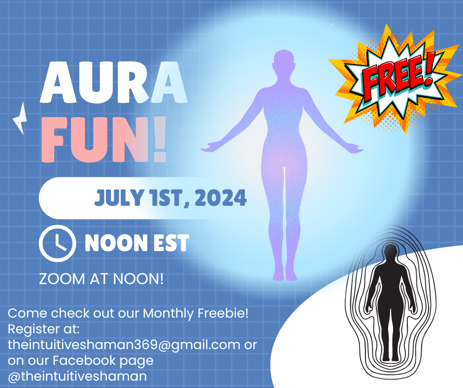 Aura Fun! Zoom at Noon July 1st 2024