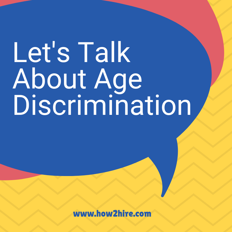 Let's talk about Age Discrimination