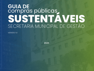 São Paulo (SP): capital lança Guia de Compras Públicas Sustentáveis