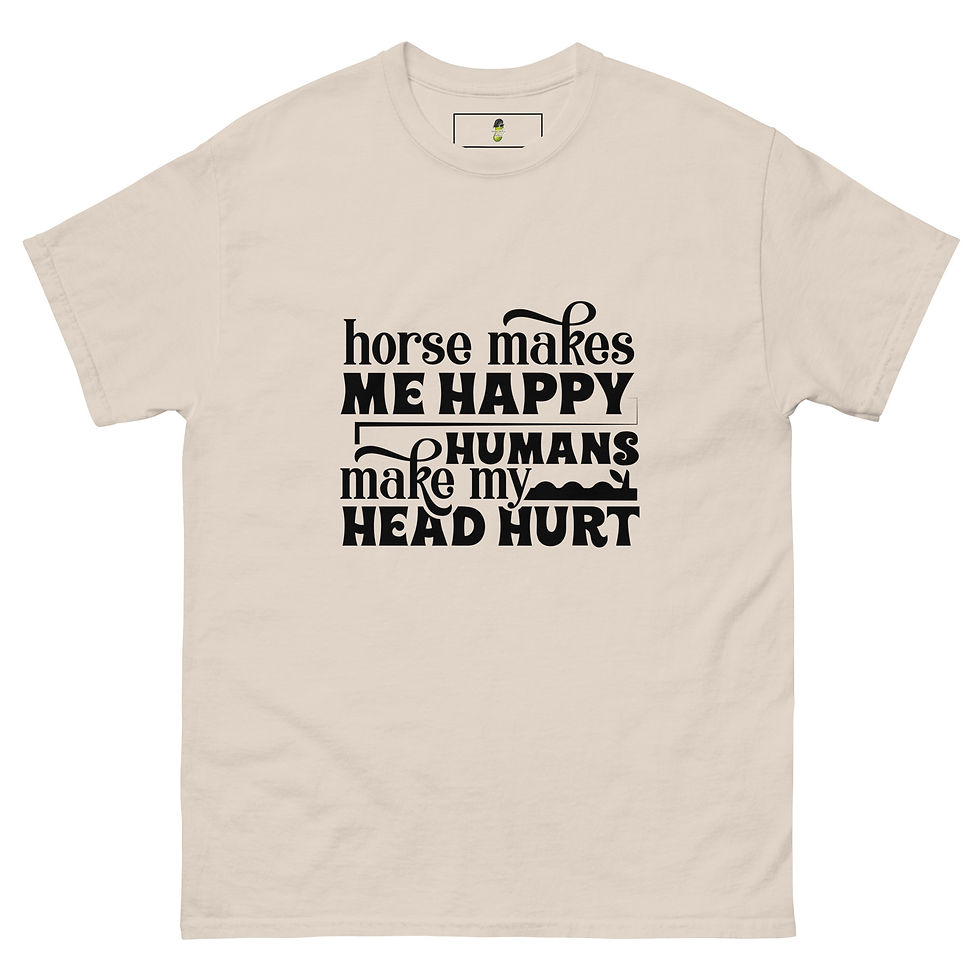 Thumbnail: Horses Make Me Happy, Humans Make My Head Hurt Adult Unisex tee