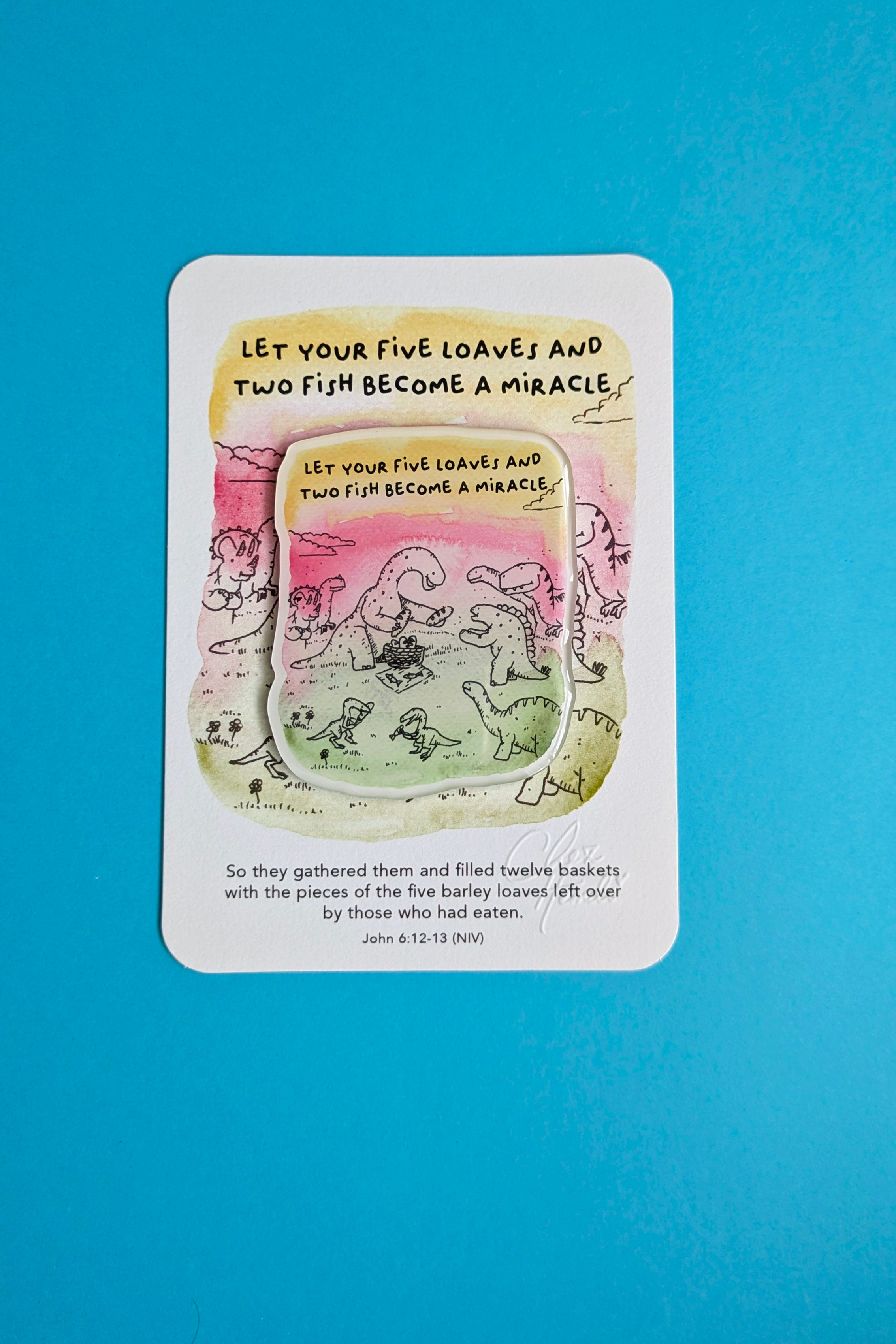 Your 5 Loaves and 2 Fish Dino Magnet