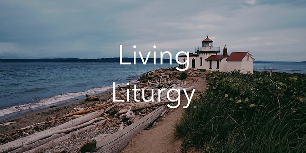 Living Liturgy