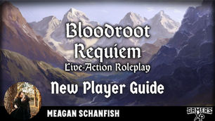 Bloodroot Requiem - New Player Guide