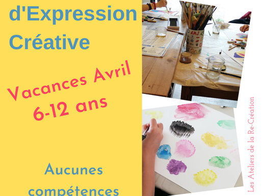 Stage Expression Créative- Vacances d'avril- 6-12 ans