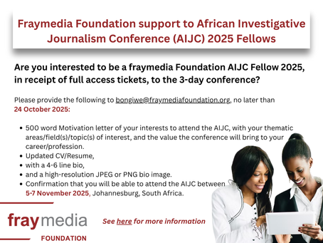Fraymedia Foundation support to African Investigative Journalism Conference (AIJC) 2025 Fellows