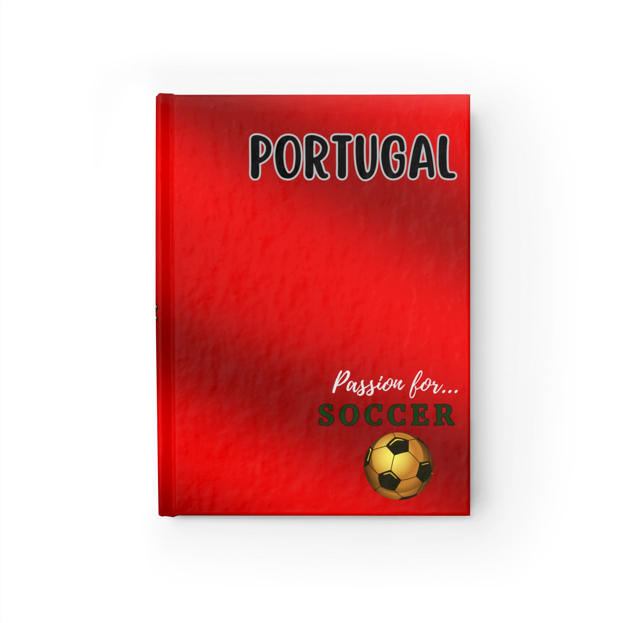 Portugal -Soccer Flags Journal- Personalized-University -School- sport-
