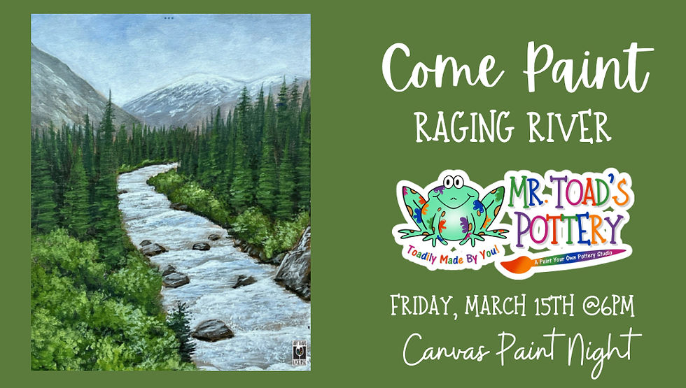 Raging River Canvas Paint and Sip