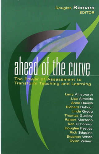 Ahead of the Curve: The Power of Assessment to Transform teaching and Learning — Collaborative Inquiry TLLP