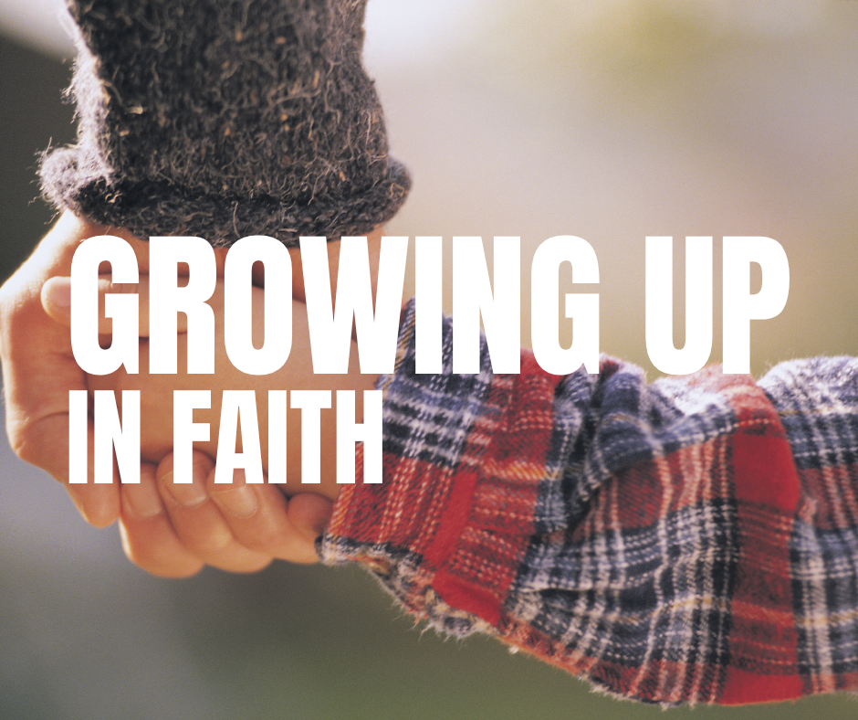 Growing Up In Faith - June 14, 2026