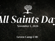 π―οΈAll Saints Day at Green Camp UMC