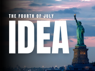 The Fourth of July Idea - July 5, 2026