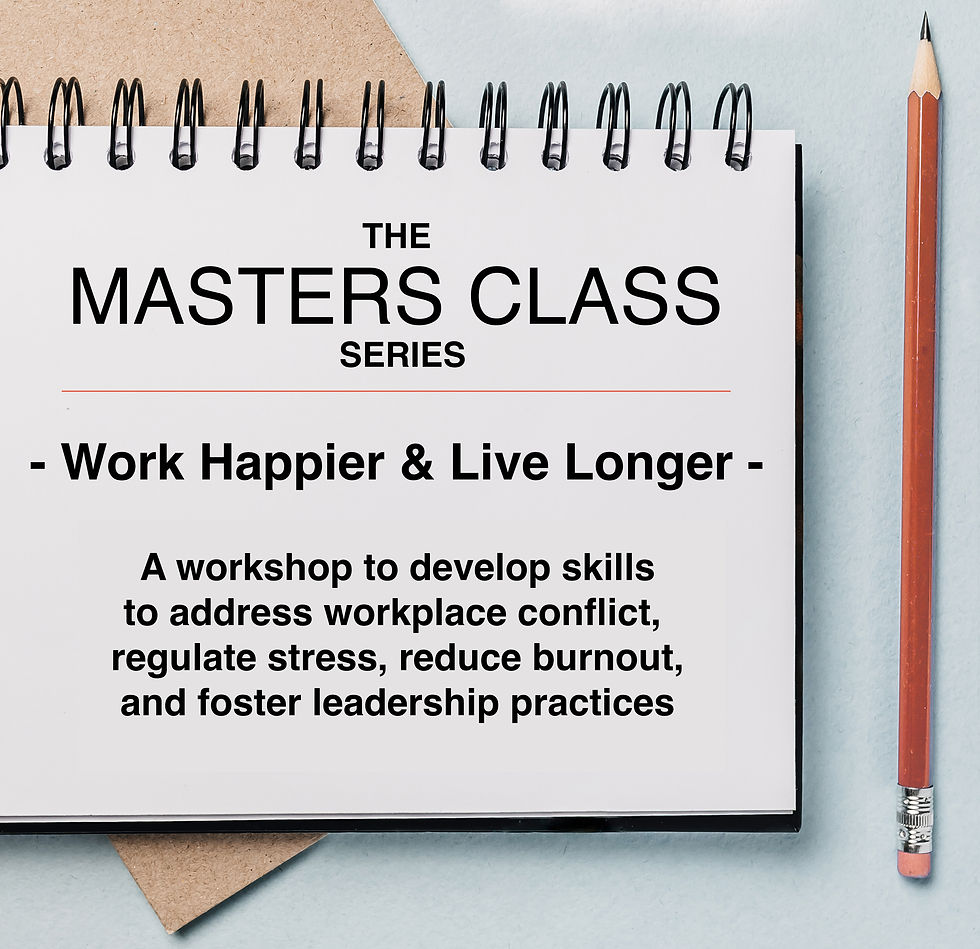 The Masters Class Series: Work Happier & Live Longer