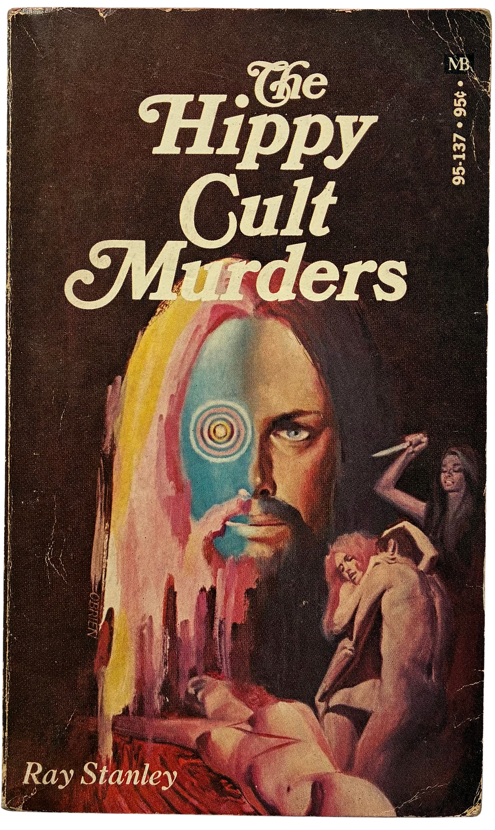 Ray Stanley: THE HIPPY CULT MURDERS
