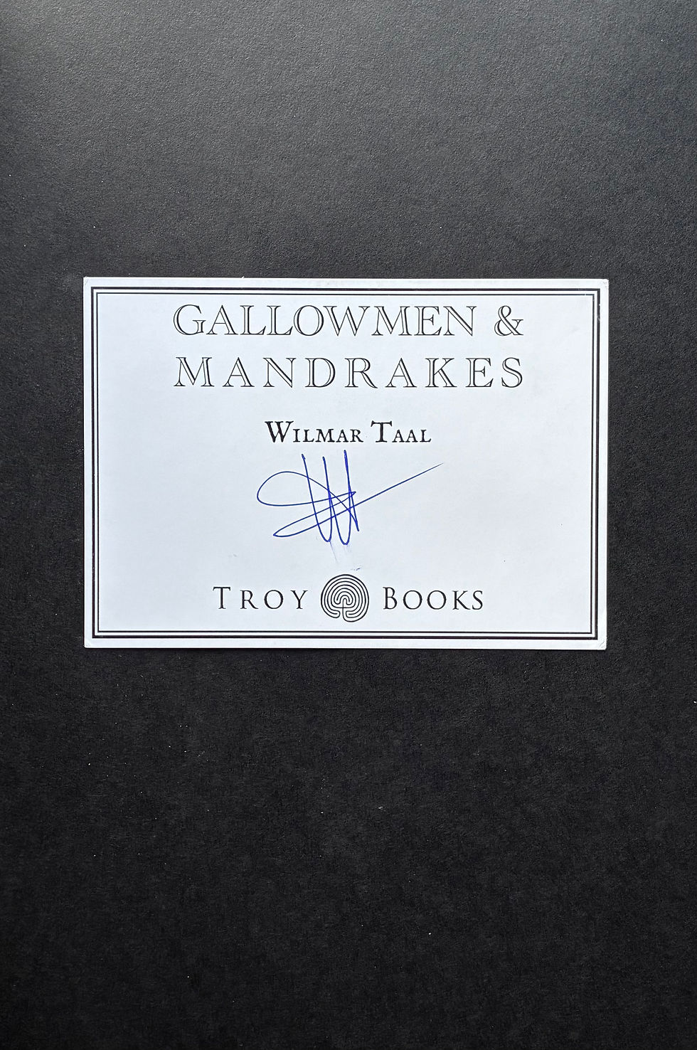 Thumbnail: Wilmar Taal: GALLOWMEN AND MANDRAKES Special Edition