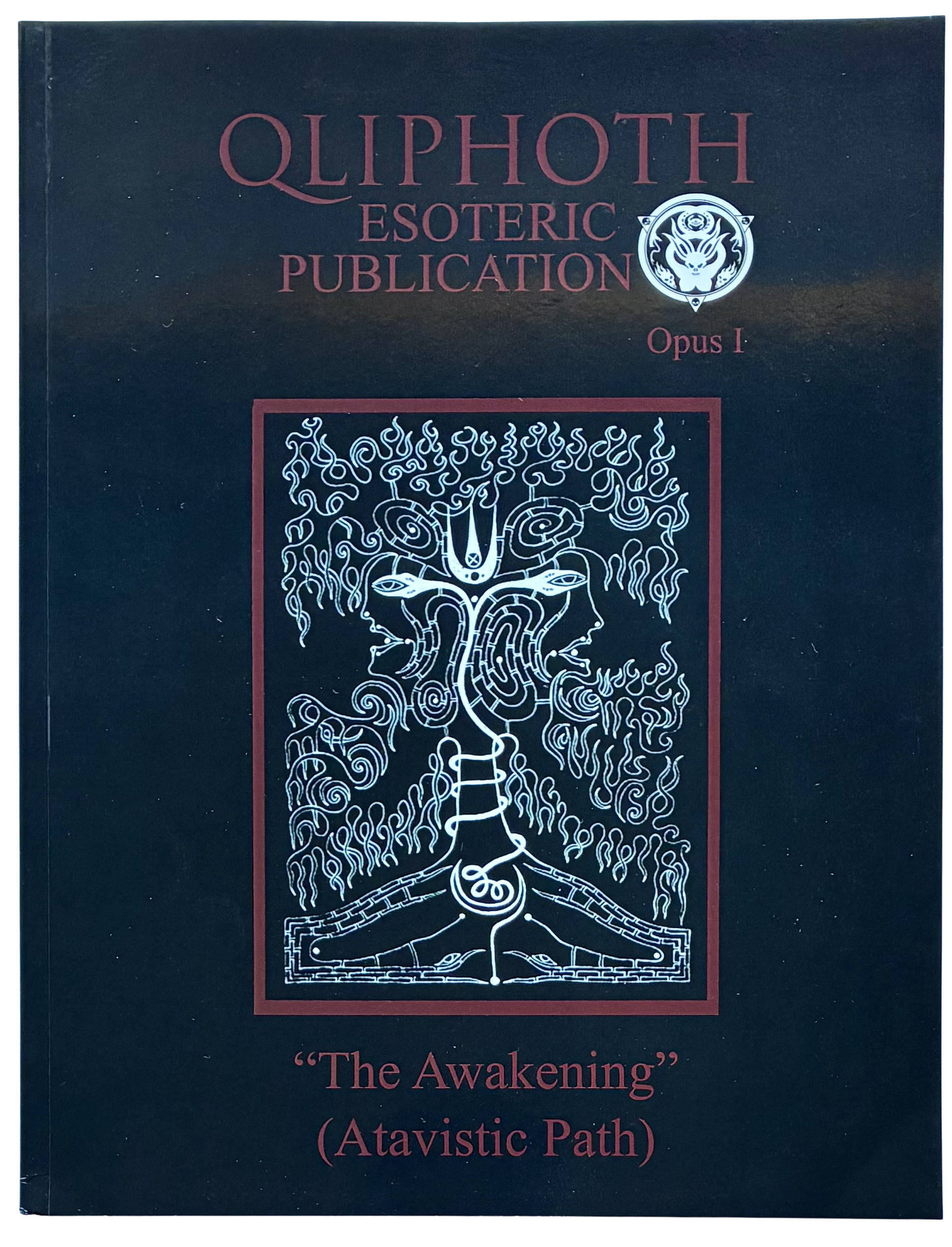 Edgar Kerval (ed): QLIPHOTH OPUS 1