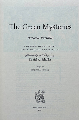 Daniel Schulke: THE GREEN MYSTERIES Signed | Midian Books