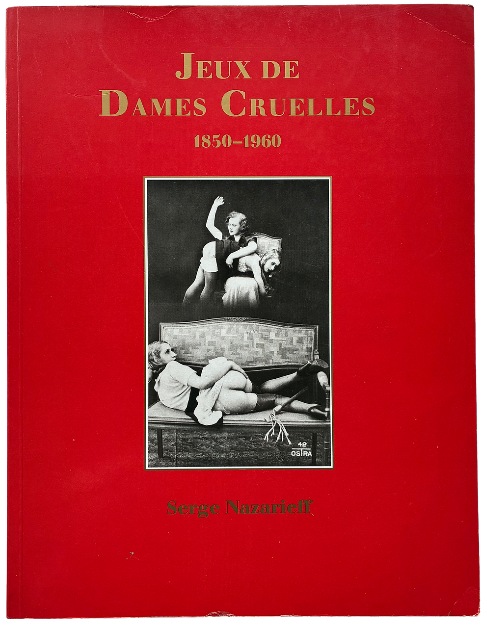 Serge Nazarieff (ed): JEUX DE DAMES CRUELLES Signed