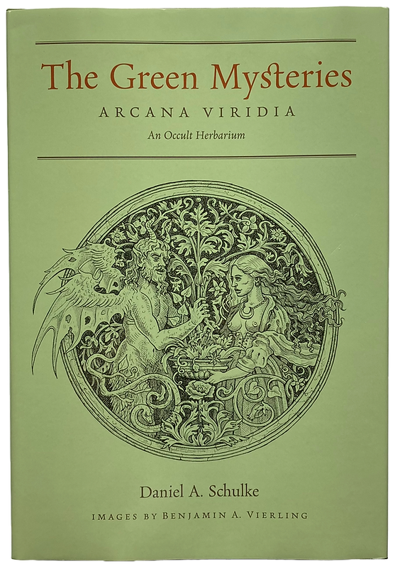 Daniel Schulke: THE GREEN MYSTERIES Signed | Midian Books Daniel Schulke: THE GREEN MYSTERIES Signed | Midian Books