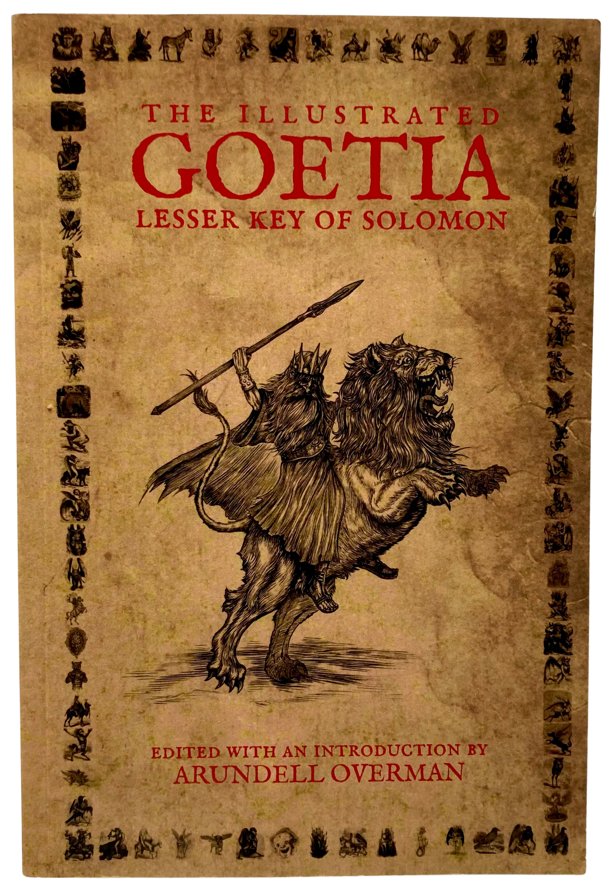 Arundel Overman (ed): THE ILLUSTRATED GOETIA