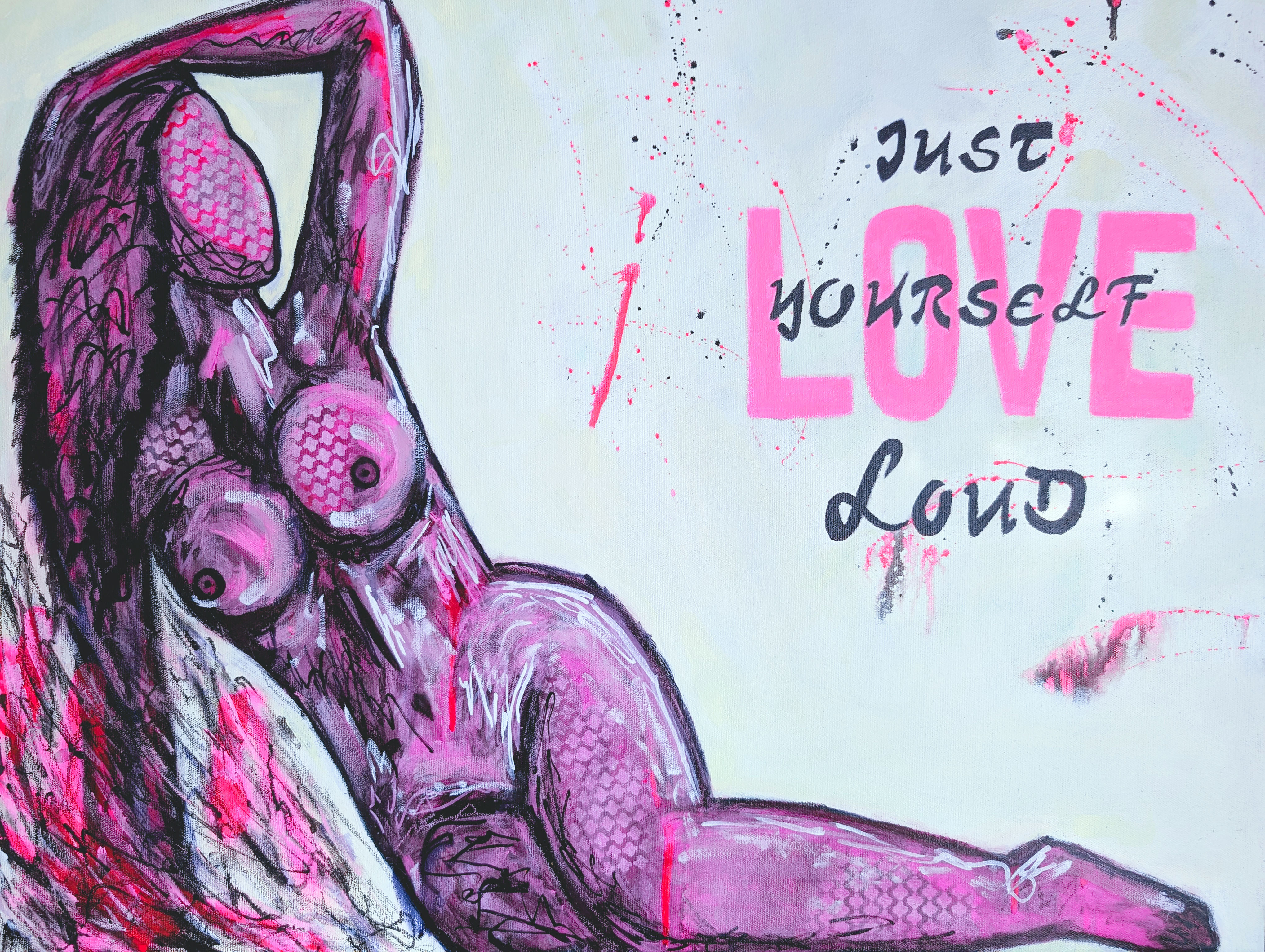 Just love yourself loud