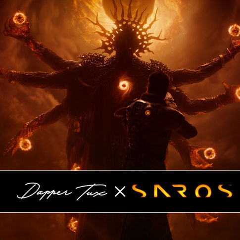 A person faces a fiery, multi-armed figure with glowing orbs, set against an orange, swirling background. Text: Dapper Tux x Saros. Mood: intense.