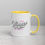 Thumbnail: I'm A Winner And That's It! Mug with Color Inside