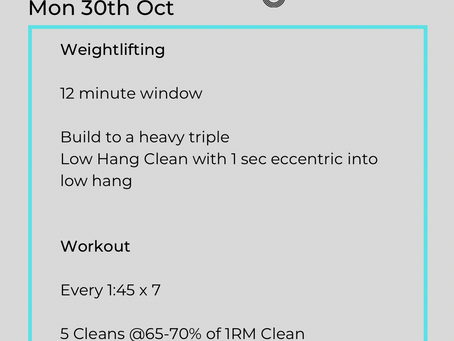 WODs: 30-05th Oct-Nov