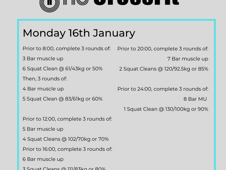 WODs: 16th - 22nd Jan