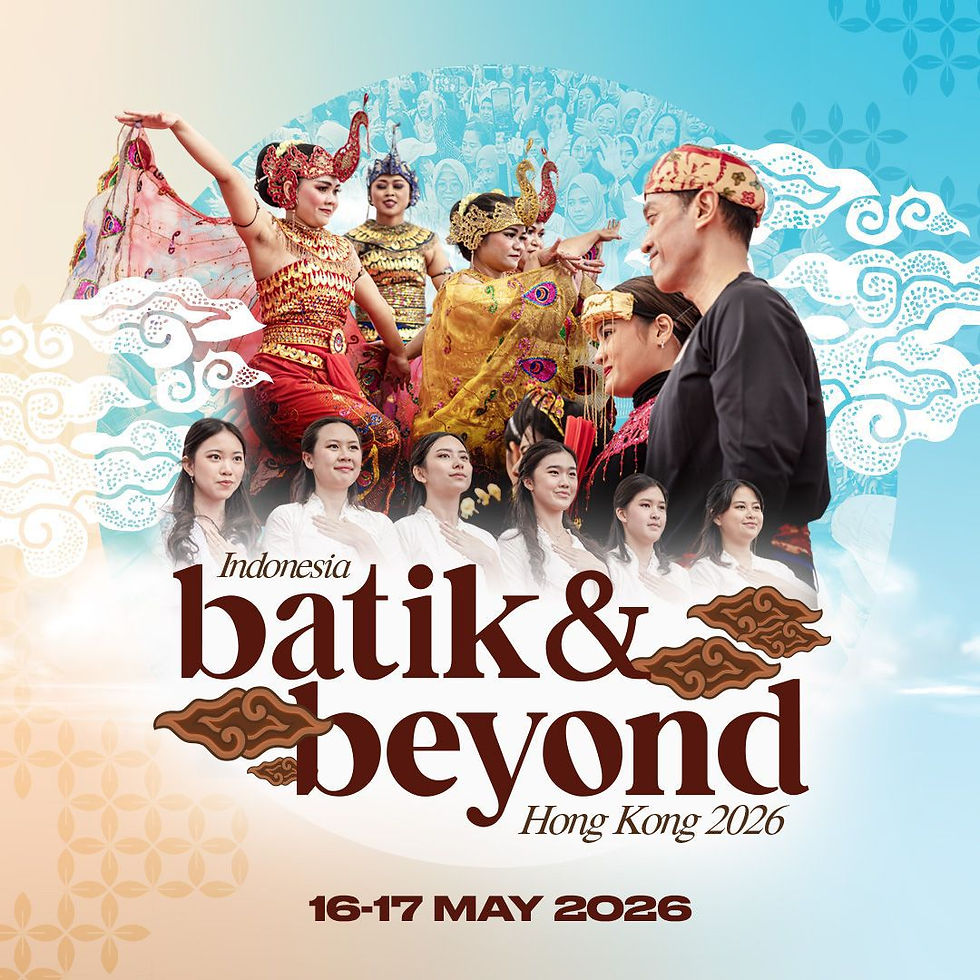 Indonesia Batik & Beyond: Hong Kong 2026
