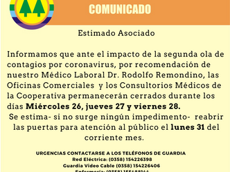 Las Oficinas Comerciales y los Consultorios Médicos permanecerán cerrados