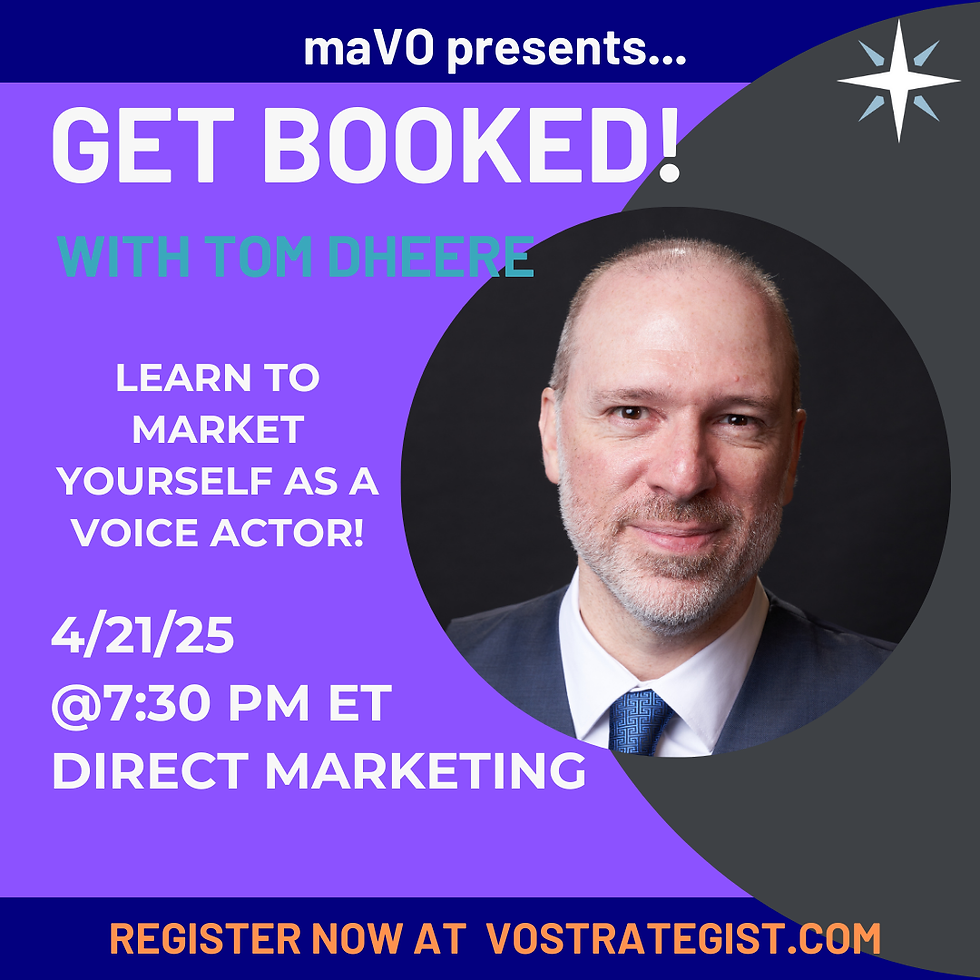 maVO Presents...Get Booked! A Comprehensive Guide To Voiceover Marketing
