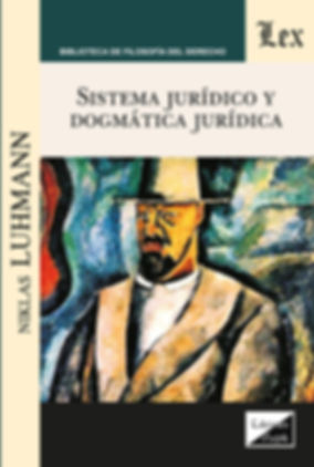 Sistema jurídico y dogmática jurídica