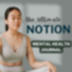 Woman meditating and  promoting the Ultimate Notion mental health journal