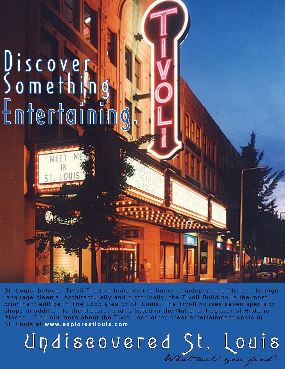Undiscovered St. Louis Campaign