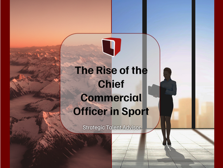 The Rise of the Chief Commercial Officer in Sport
